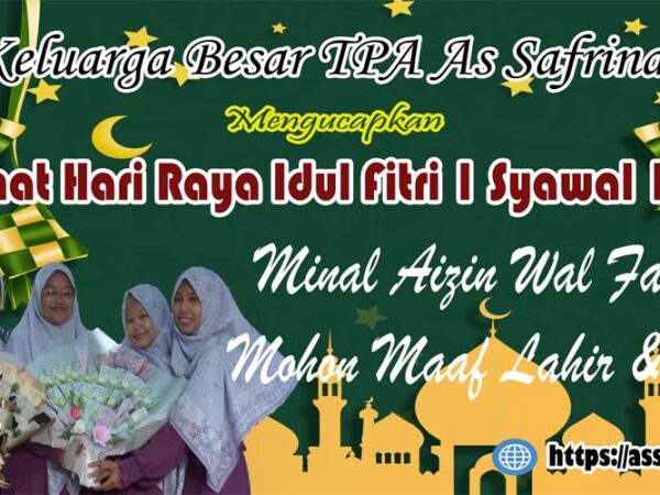 Selamat Hari Raya Idul Fitri 1 Syawal 1443 H