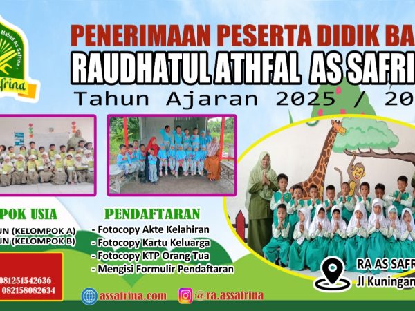 Pendaftaran Raudhatul Athfal As-Safrina Tahun Ajaran 2025/2026 Dibuka! Pendaftaran Raudhatul Athfal As-Safrina Tahun Ajaran 2025/2026 Dibuka!